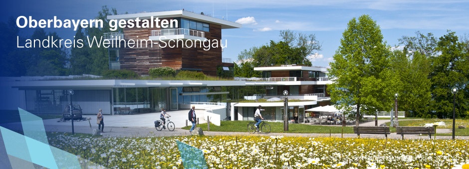 Oberbayern gestalten, Landkreis Weilheim-Schongau