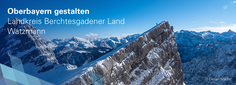 Oberbayern gestalten, Landkreis Berchtesgadener Land, Watzmann