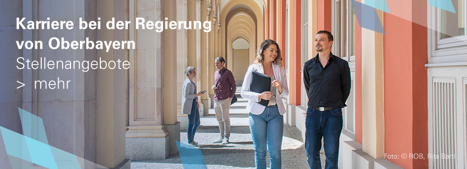 Karriere bei der Regierung von Oberbayern, Stellenangebote, mehr